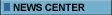 News Center